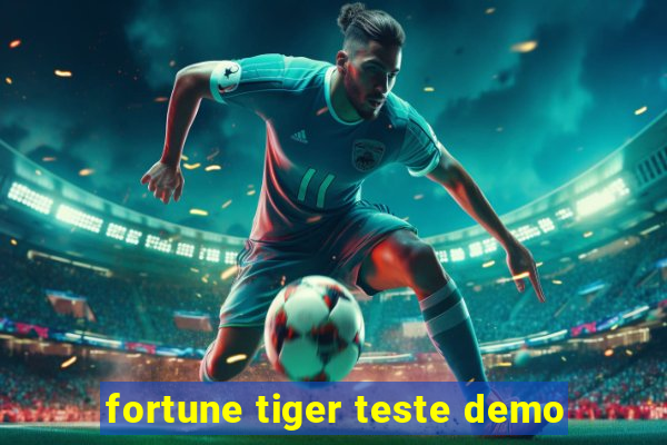 fortune tiger teste demo